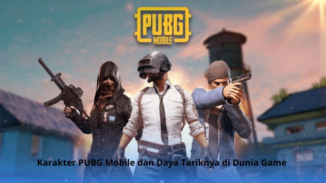 Karakter PUBG Mobile