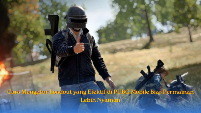 Cara Mengatur Loadout